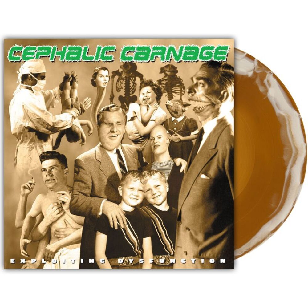 Cephalic Carnage - Exploiting Dysfunction  LP LP